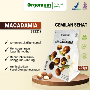 Organium Macadamia Seed , Cemilan Kacang Macadamia